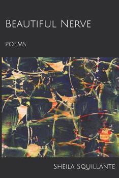 Paperback Beautiful Nerve: poems Book