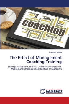 Paperback The Effect of Management Coaching Training Book