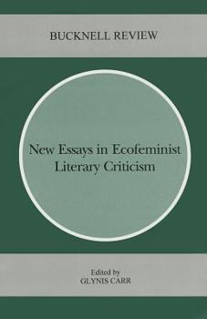 Hardcover New Essays in Ecofeminist Literary Criticism Book