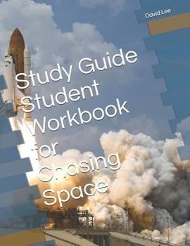 Paperback Study Guide Student Workbook for Chasing Space Book