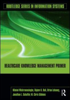 Paperback Healthcare Knowledge Management Primer Book