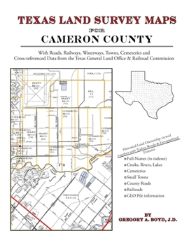 Paperback Texas Land Survey Maps for Cameron County Book