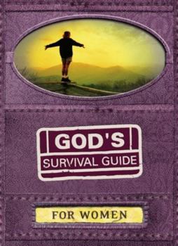 Paperback God's Survival Guide for Women: A Handbook for Crisis Times in Your Life Book
