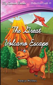 Paperback My Cursive Reader: The Great Volcano Escape Book