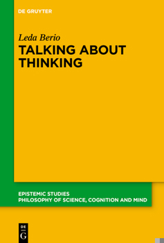 Hardcover Talking about Thinking: Language, Thought, and Mentalizing Book