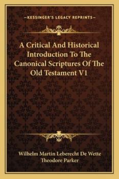 Paperback A Critical And Historical Introduction To The Canonical Scriptures Of The Old Testament V1 Book