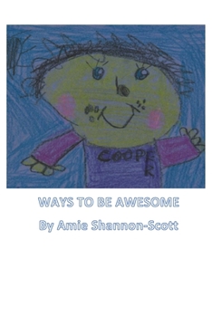 Paperback Ways To Be Awesome Book