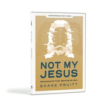 Not My Jesus - DVD Set: Reclaiming the Truth, Rejecting the Idols