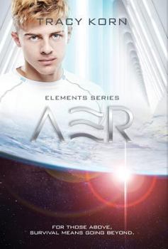 Aer - Book #3 of the Elements 