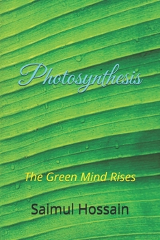 Paperback Photosynthesis: The Green Mind Rises Book