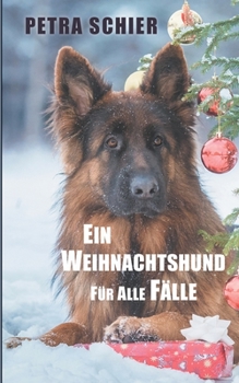 Ein Weihnachtshund für alle Fälle - Book #5 of the Santa Claus-Reihe