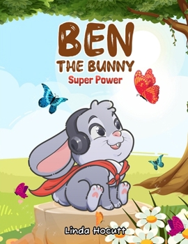 Paperback Ben The Bunny: Super Power Book