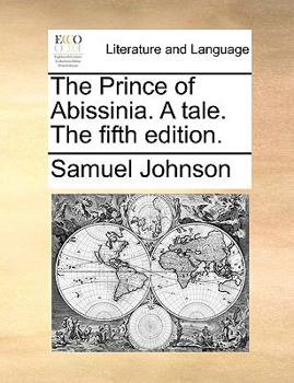Paperback The Prince of Abissinia. a Tale. the Fifth Edition. Book