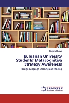 Paperback Bulgarian University Students' Metacognitive Strategy Awareness Book