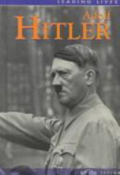 Adolf Hitler - Book  of the Leading Lives