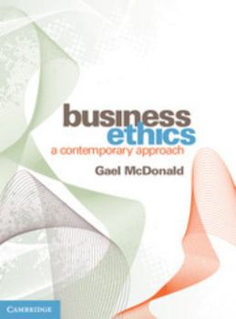 Paperback Business Ethics: A Contemporary Approach Book