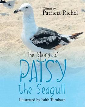 Paperback The Story of Patsy the Seagull Book