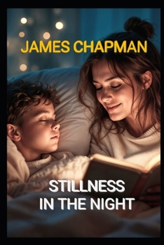 Stillness In The Night