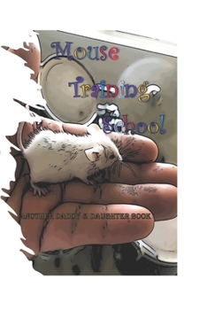 Paperback Mouse Training School Book