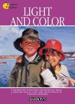 Hardcover Light and Color (The Painter's Corner Series) Book