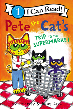 Paperback Pete the Cat's Trip to the Supermarket Book