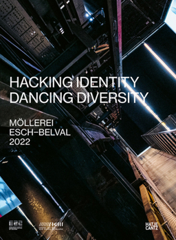 Paperback Esch2022 Zkm Karlsruhe: Hacking Identity - Dancing Diversity Book