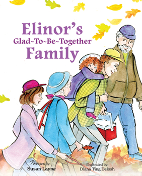 Hardcover Elinor's Glad-To-Be-Together Family Book