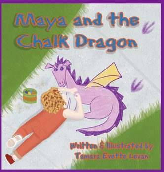 Hardcover Maya and the Chalk Dragon Book