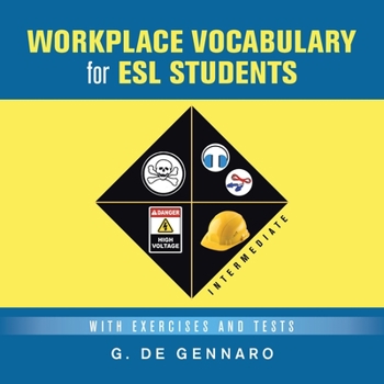 Paperback Workplace Vocabulary for Esl Students: With Exercises and Tests Book