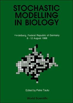 Hardcover Stochastic Modelling in Biology: Relevant Mathematical Concepts and Recent Applications Book