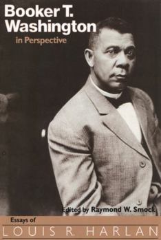 Paperback Booker T. Washington in Perspective: Essays of Louis R. Harlan Book