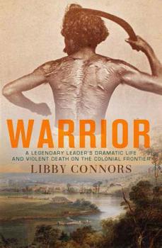 Paperback Warrior: A Legendary Leader's Dramatic Life and Violent Death on the Colonial Frontier Book