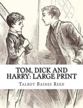 Paperback Tom, Dick and Harry: Large Print [Large Print] Book