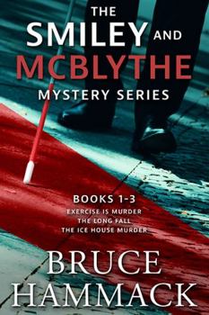 The Smiley and McBlythe Mystery Series: Books 1-3 - Book  of the Smiley and McBlythe