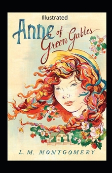 Paperback Anne of Green Gables Illustrated Book