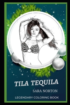 Paperback Tila Tequila Legendary Coloring Book: Relax and Unwind Your Emotions with our Inspirational and Affirmative Designs Book