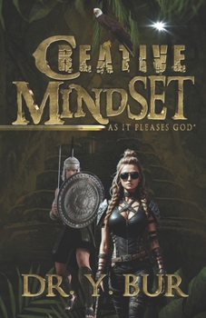 Paperback Creative Mindset: As It Pleases God Book