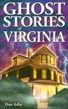 Paperback Ghost Stories of Virginia Book