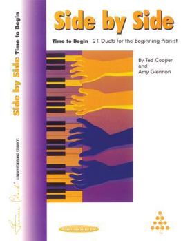 Paperback Side by Side -- Time to Begin: 21 Duets for the Beginning Pianist Book