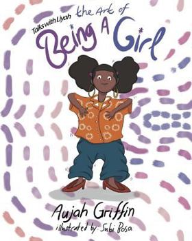 Paperback Talks With Liyah: The Art of Being a Girl Book