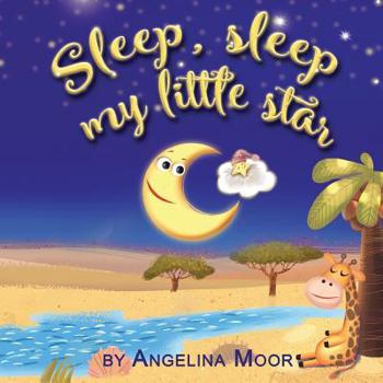 Paperback Sleep, sleep my little star Book
