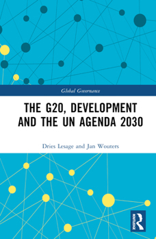 Hardcover The G20, Development and the Un Agenda 2030 Book