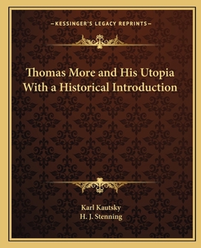 Paperback Thomas More and His Utopia With a Historical Introduction Book