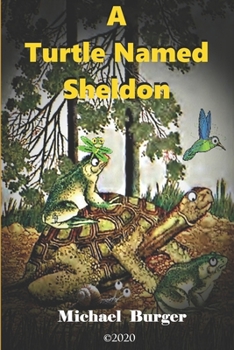 Paperback A Turtle Named Sheldon Book