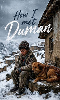 Hardcover How I Met Duman Book