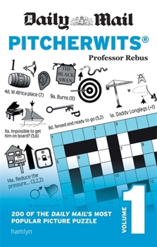 Paperback Daily Mail Pitcherwitsvolume 1 (Daily Mail Puzzle Books) Book