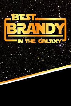 The Best Brandy In The Galaxy: Isometric DOT Paper Drawling Notebook feature 120 pages 6"x9"