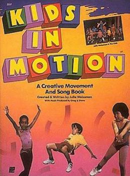 Paperback Kids in Motion Book