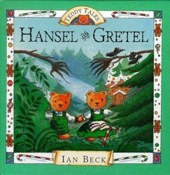 Hardcover Hansel and Gretel (Teddy Tales) Book