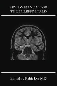 Review Manual for the Epilepsy Board